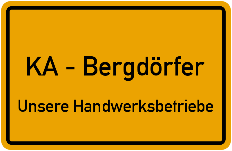 Handwerksbetriebe  in den KA-Bergdörfern